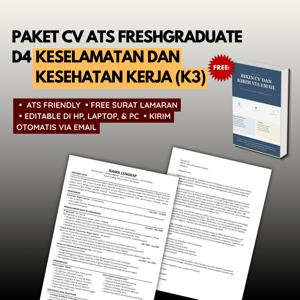 Template CV ATS Freshgraduate D4 KESELAMATAN DAN KESEHATAN KERJA (K3)